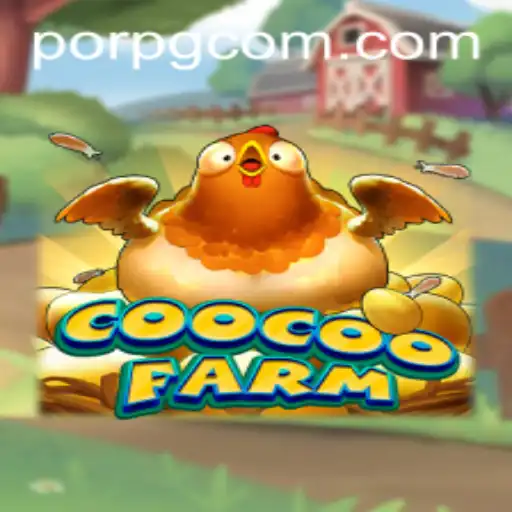Exploring the Enchanting World of CooCooFarm: A PORPG Adventure